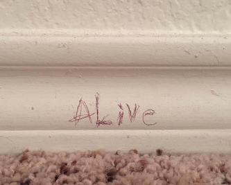 Alive.
